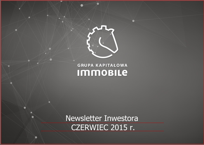 Czerwcowy Newsletter Inwestora