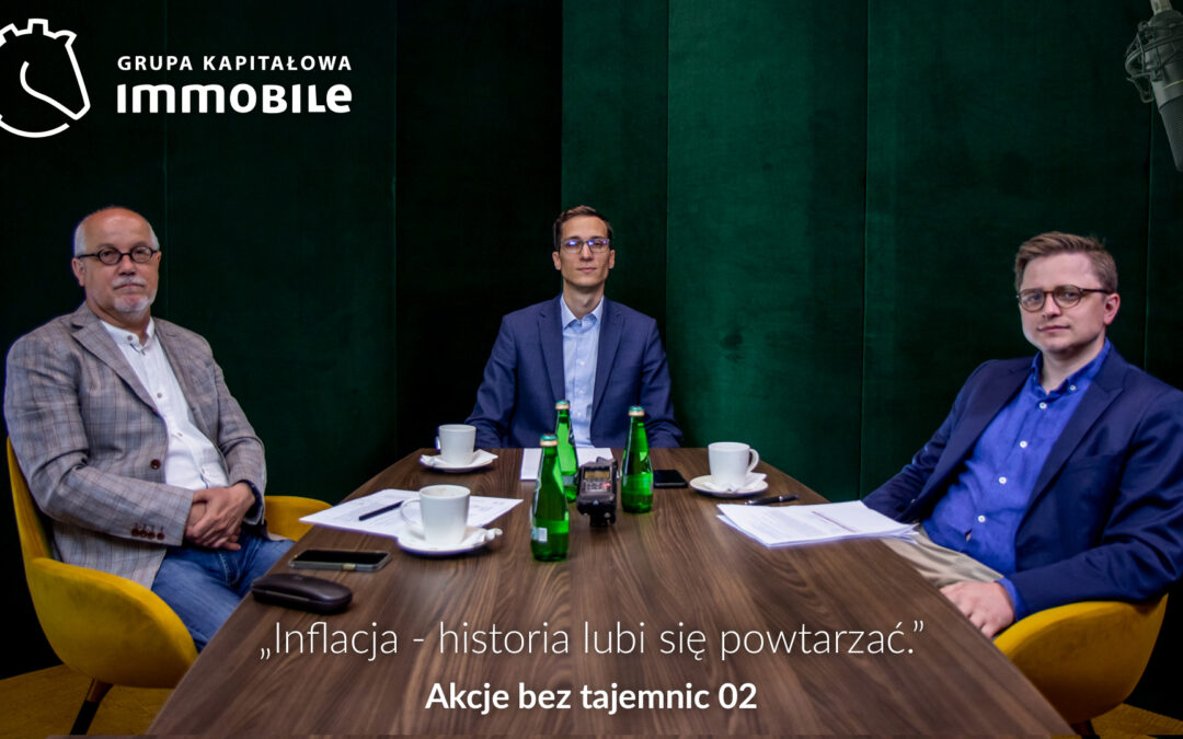 INFLACJA – historia lubi się powtarzać – Akcje bez tajemnic #2 📈